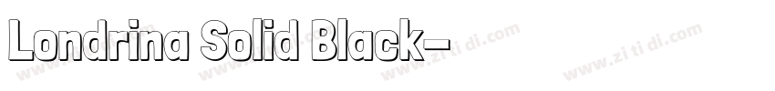 Londrina Solid Black字体转换